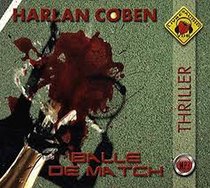 Balle de Match (Drop Match) (Myron Bolitar, Bk 1) (Audio CD) (French Edition)