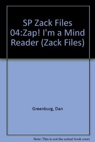 SP Zack Files 04:Zap! I'm a Mind Reader (Zack Files)
