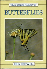 The Natural History of Butterflies (Natural History Series)