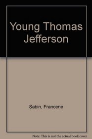 Young Thomas Jefferson (Easy Biographies)
