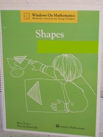 Shapes (Windows on mathematics : worktime activities for young children)