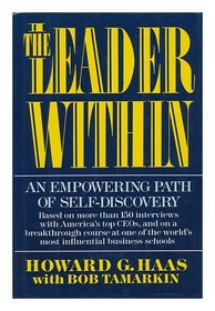 The Leader Within: An Empowering Path of Self-Discovery