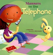 Manners on the Telephone (Way to Be!: Manners)