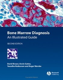 Bone Marrow Diagnosis: An Illustrated Guide