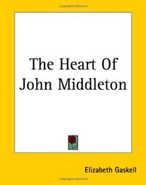 The Heart Of John Middleton