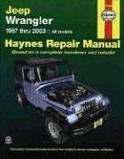 Haynes Repair Manuals: Jeep Wrangler 1987-2003 All Models