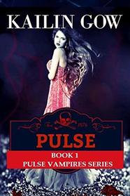 PULSE (PULSE Vampire Series)