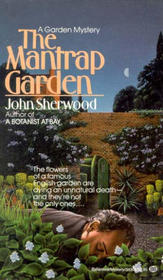 The Mantrap Garden (Celia Grant, Bk 3) (Large Print)