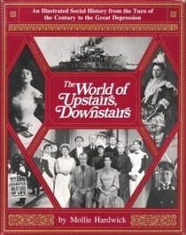 The World of Upstairs, Downstairs