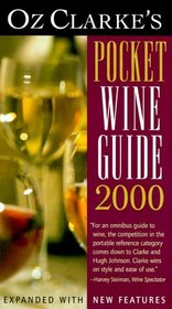 Oz Clarke's Pocket Wine Guide 2000 (Oz Clarke's Pocket Wine Guides)