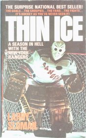 Thin Ice: A Season in Hell With the New York Rangers