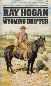 Wyoming Drifter
