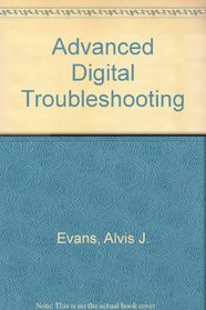 Advanced Digital Troubleshooting