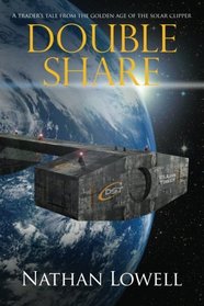 Double Share: Solar Clipper Trader Tales (Volume 4)