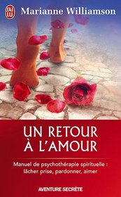 Un retour à l'amour (French Edition)