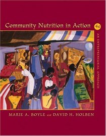 Community Nutrition in Action : An Entrepreneurial Approach (with InfoTrac)