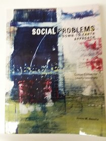 Social Problems: A Down-to-earth Approach (Custom Edition for Liberty University)