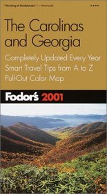 Fodor's Carolinas and Georgia 2001, The: Completely Updated Every Year, Smart Travel Tips from A to Z, Pull-Out Color Map (Fodor's Gold Guides)