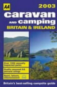 Caravan and Camping Britain 2003 (AA Lifestyle Guides)