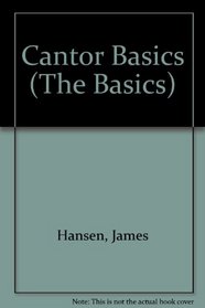 Cantor Basics (The Basics)