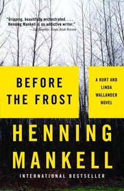 Before the Frost (Linda Wallander, Bk 1)