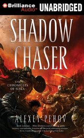 Shadow Chaser (Chronicles of Siala, Bk 2) (Audio CD) (Unabridged)