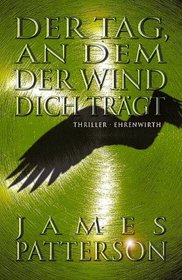 Der Tag, An Dem Der Wind Dich Tragt (When the Wind Blows) (German Edition)