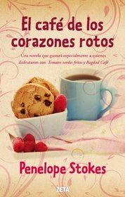El cafe de los corazones rotos (Spanish Edition)
