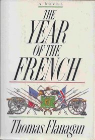 The year of the French: A novel