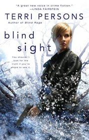 Blind Sight (Bernadette Saint Claire, Bk 3)