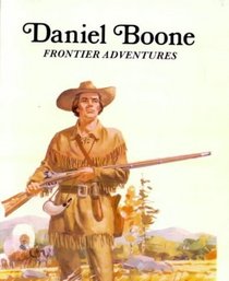 Daniel Boone: Frontier Adventures