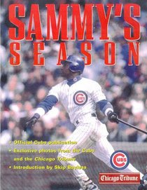 Sammy's Season: Introduction by Skip Bayless