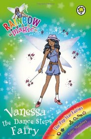 Vanessa the Dance Steps Fairy (Rainbow Magic)