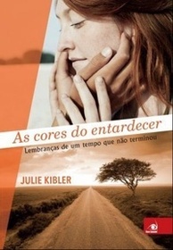 As Cores do Entardecer (Calling Me Home) (Em Portugues do Brasil Edition)