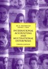 International Accounting and Multinational Enterprises, 4th Edition