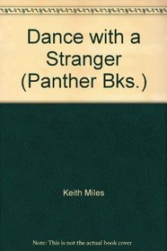 Dance with a Stranger (Panther Bks.)
