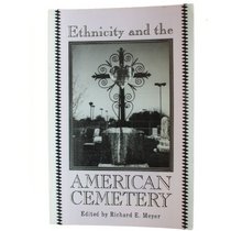 Ethnicity and the American Cemetery