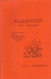 Alaawich (Our Language)