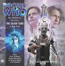 Doctor Who the Silver Turk CD (Dr Who Big Finish)