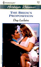 The Bride's Proposition (Salvatore Brothers, Bk 3) (Harlequin Romance, No 3611)