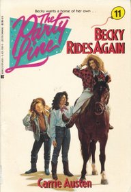 Becky Rides Again (Party Line, No 11)