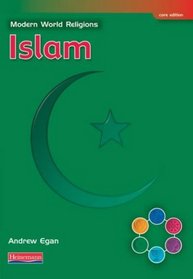 Modern World Religions: Islam Pupil Book Core