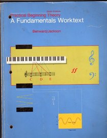 Practical Beginning Theory: A Fundamentals Worktext