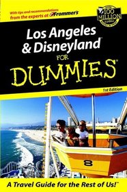 Los Angeles and Disneyland for Dummies