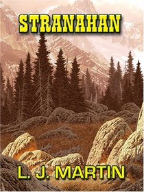 Stranahan (Thorndike Press Large Print Western Series)