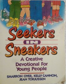 Seekers in Sneakers: A Children's Devotional