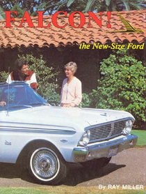 Falcon: The New-Size Ford (The Ford Road Series, Vol. 7) (Ford Road Series)