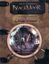 Player's Guide to Blackmoor (Dave Arneson's BlackMoor d20 system)