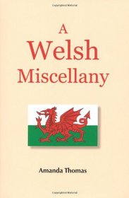 A Welsh Miscellany