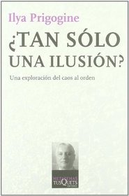 Tan Solo Una Ilusion? (Spanish Edition)